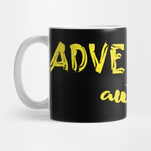 Adventure Awaits Mug